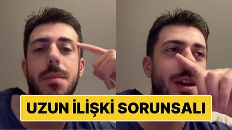 Bir İçerik Üreticisi, Günümüzde Uzun İlişki Kurmanın Zorluklarına Dikkat Çekti