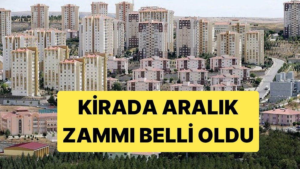 TÜİK Enflasyon Oranını Açıkladı, Aralık Ayı Kira Zam Oranı Belli Oldu