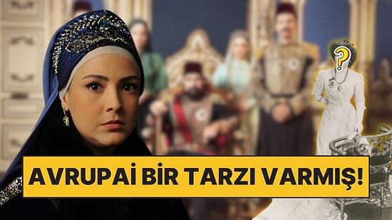 Payitaht Abdülhamid'de İzlediğimiz II. Abdülhamid'in Kızı Naime Sultan'ın Gerçek Halini Gördünüz mü?