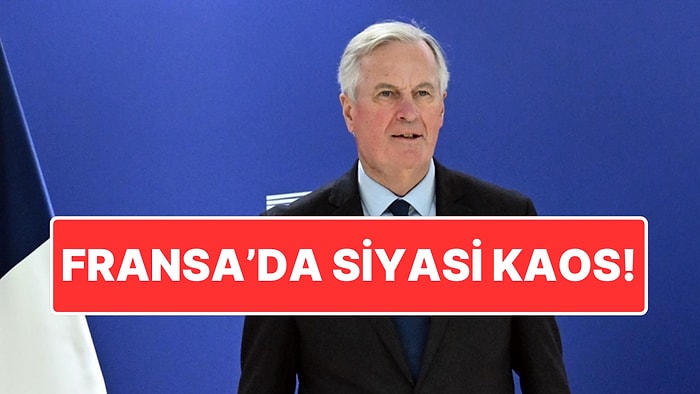 Fransa’da Siyasi Kaos: Güvenoyu Alamayan Hükümet Düştü