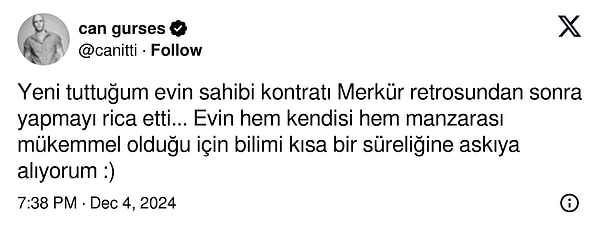 Bu kez de bir ev sahibi, yeni kiracısıyla kontrat imzalamak için Merkür Retrosunun bitmesini istedi.