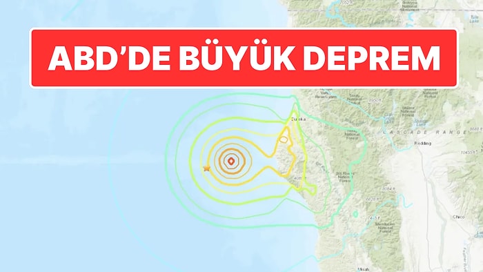 ABD Kaliforniya’da 7.0 Büyüklüğünde Deprem: Tsunami Alarmı Verildi