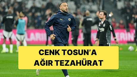 Cenk Tosun'a Efsane Olduğu Tribünlerden Ağır Tezahürat: Beşiktaş Taraftarından Tepki