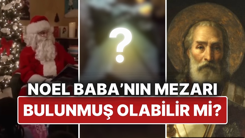 Demre'deki Aziz Nikolaos Kilisesi'nde Bulunan Lahit, Noel Baba'nın Mezarı Mı?