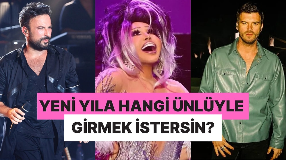 2025 Yılına Hangi Ünlüyle Girmek İstersin? Dikkat: Seçenekler Arasında Oldukça Zorlanacağın Bir Test!