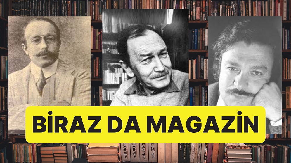 Edebiyat Dünyasının Hiç Bilmediğiniz Birbirinden İlginç Magazin Olayları