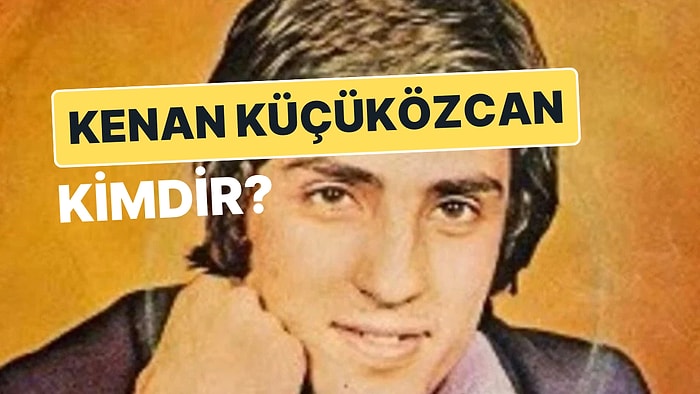 Kenan Küçüközcan Kimdir? Çilli Bom ile Tanınan Ünlü Bestekar Neden Öldü?