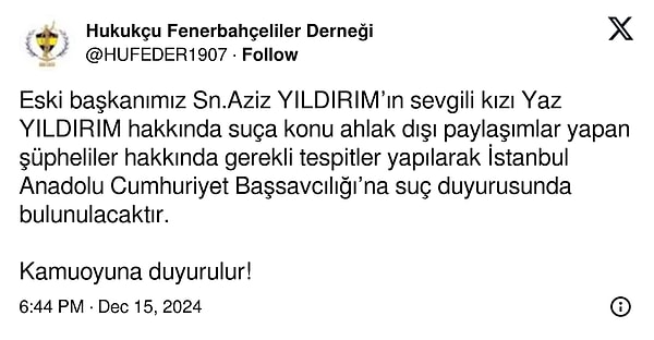 Hukukçu Fenerbahçeliler Derneği, konuyla ilgili paylaşım yaparak suç duyurusunda bulunulacağını duyurdu.