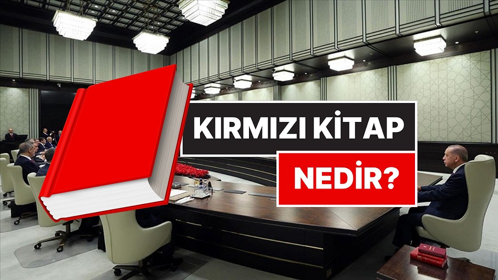 Kırmızı Kitap Nedir? Milli Güvenlik Siyaseti Belgesi'ne Neden Kırmızı Kitap Deniliyor?