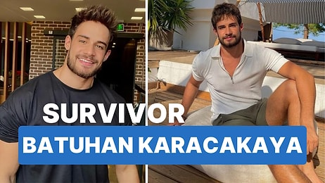 Survivor 2025 Batuhan Karacakaya Kimdir? Survivor All Star Batuhan Karacakaya Hangi Dizilerde Oynadı?