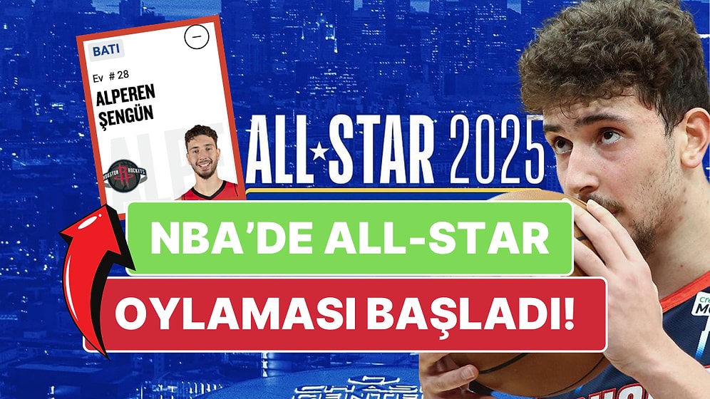 Alperen Şengün'ün All-Star Yolu Başladı: Taraftarlar Oy Vererek Destek Olabiliyor!