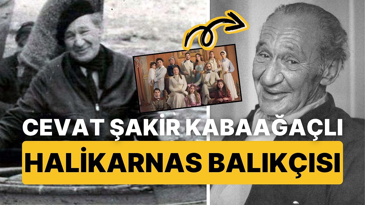 Halikarnas Balıkçısı "Cevat Şakir Kabaağaçlı" Kimdir? Şakir Paşa Ailesi'nin Cevat Şakir'inin Hayatı