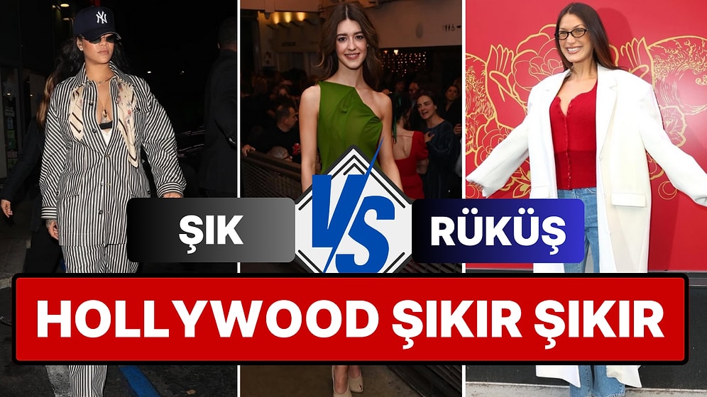 Hollywood Şıkır Şıkır: Haftanın Şık ve Rüküşlerini Beraber Seçiyoruz