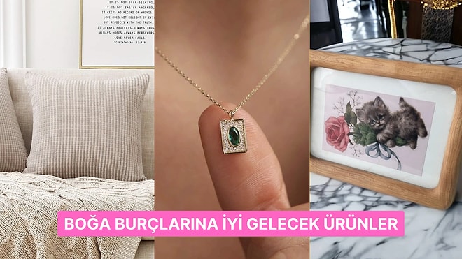 Üzerinde Taşıdıklarında ve Kullandıklarında Boğa Burcuna İyi Gelen Enerji Veren Şeyler