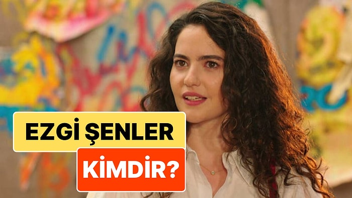 Ezgi Şenler Kimdir? Sevgilisi Ömer Gürgen'le Evleneceğini Duyuran Ünlü Oyuncu Hakkında Merak Edilenler