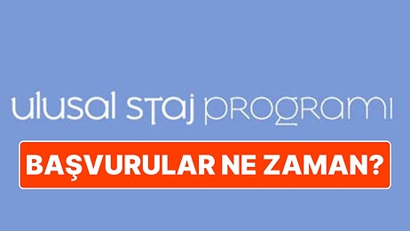 Ulusal Staj Programı Nedir? 2025 Ulusal Staj Programı Başvurusu Nasıl Yapılır?