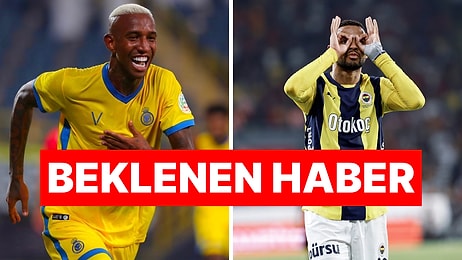 Takas Tamamlandı İddiası: Talisca Fenerbahçe En Nesyri Al-Nassr Yolcusu!