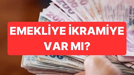 Emeklilere Yılbaşı İkramiyesi Verilecek mi? Emekliye Yılbaşı İkramiyesi Ne Kadar, Ne Zaman Yatar?