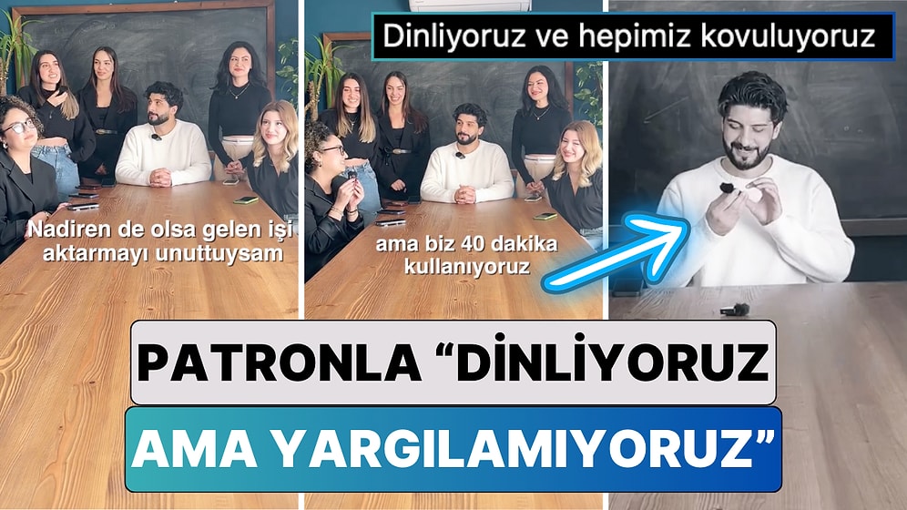 Patron İtiraflar Karşısında Soğuk Ter Döktü: Patronla "Dinliyoruz" Akımına Türkiye'den Bir Şirket de Katıldı