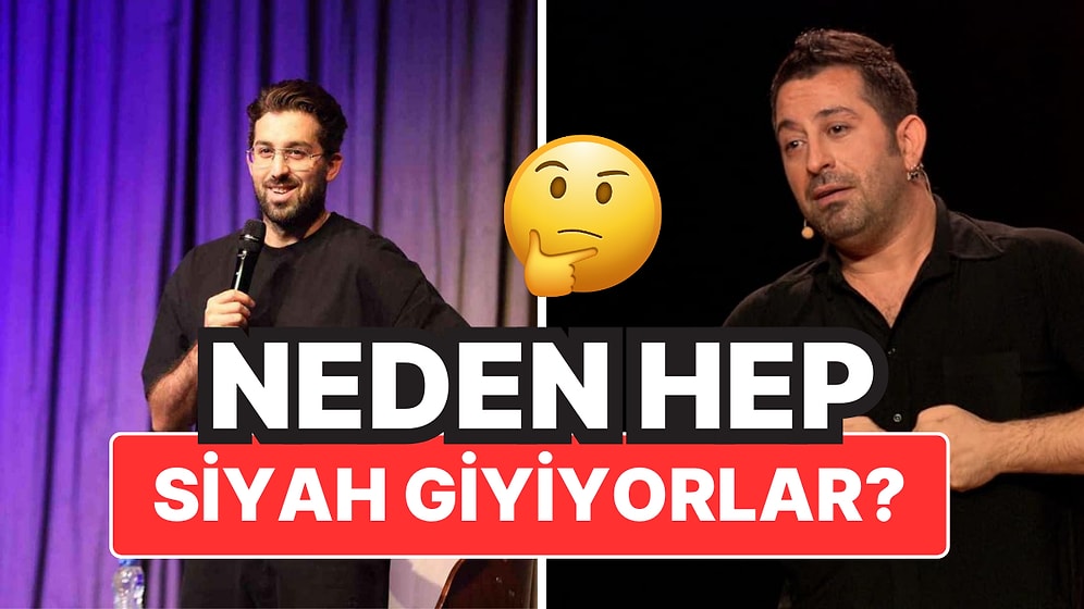 Stand-up Komedyenleri Sahnede Neden Siyah Giyer? Meğer Tesadüf Değilmiş!