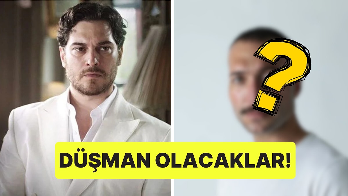 Çağatay Ulusoy'lu Eşref Rüya Dizisine Bomba Oyuncu Transferi