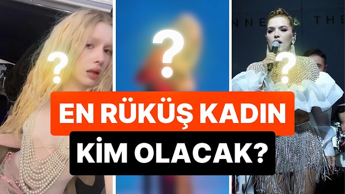 Çabuk Koşun Oylama Yapıyoruz: Haftanın En Rüküş Kadınını Seçiyoruz!