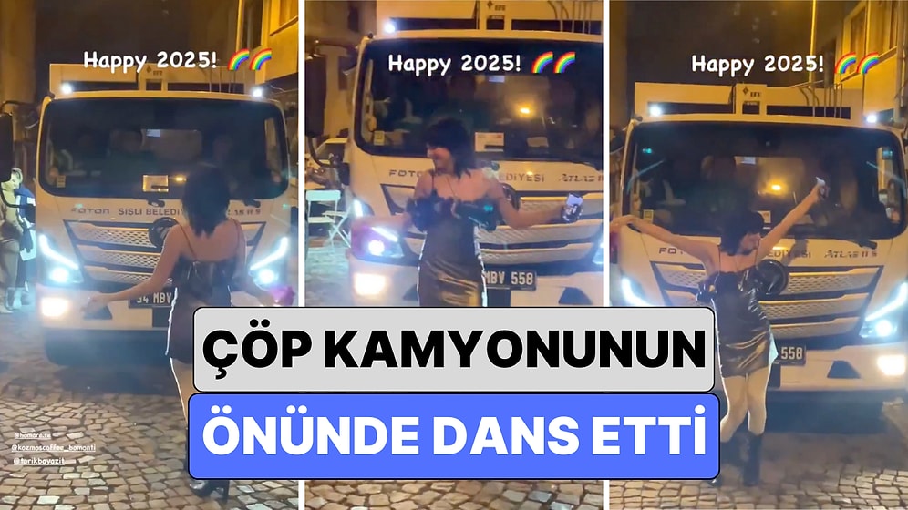 Yılbaşı Gecesi Bir Kadının Çöp Toplama Aracının Önünü Kesip Dans Ettiği Anlar Sosyal Medyayı İkiye Böldü