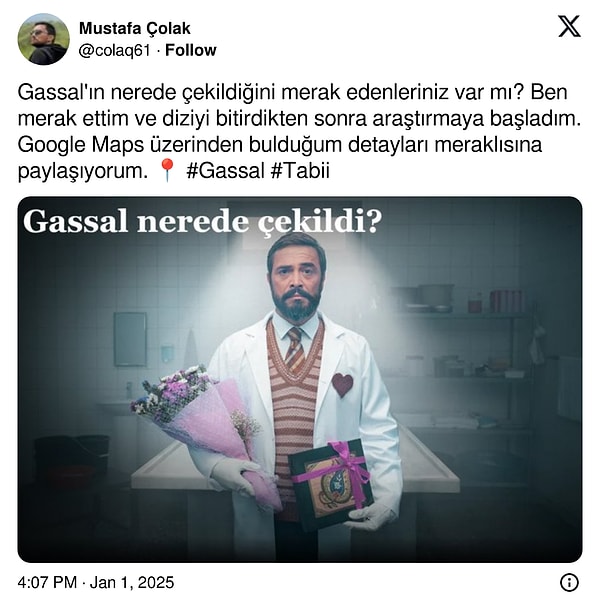 Gassal'ın çekim mekanlarını araştıran @colaq61 isimli kullanıcı yaptığı floodla kısa sürede viral oldu. İşte o paylaşım: