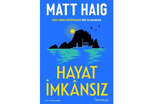 Hayat İmkansız - Matt Haig