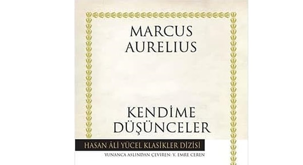 3. Kendime Düşünceler - Marcus Aurelius