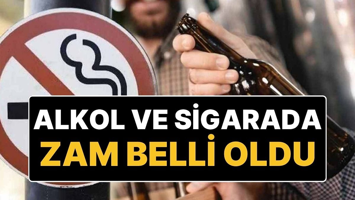 Alkol ve Sigarada ÖTV Zammı Belli Oldu: Alkol ve Sigaraya Zam Geliyor!