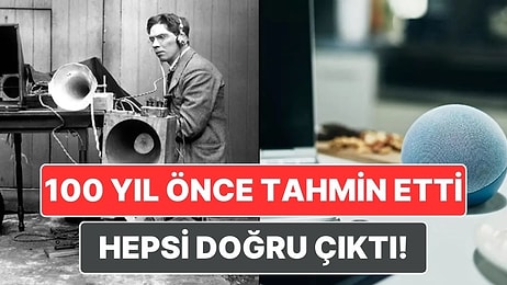 100 Yıl Önce Bir Profesörün Tahmin Ettiği ve Bugün Sıkça Kullandığımız Şeyler