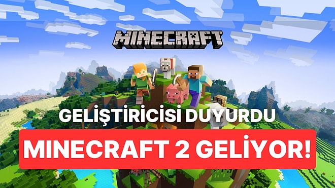 Yıllar Sonra Gelen Minecraft 2 Sürprizi: Minecraft'ın Geliştiricisi Yeni Bir Oyun Yapıyor!