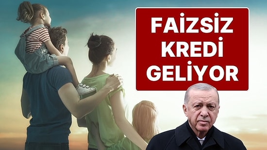 Cumhurbaşkanı Erdoğan ‘Müjde’ Açıklayacak: Faizsiz Krediler, Çocuk Destekleri, TOKİ’de Öncelik!