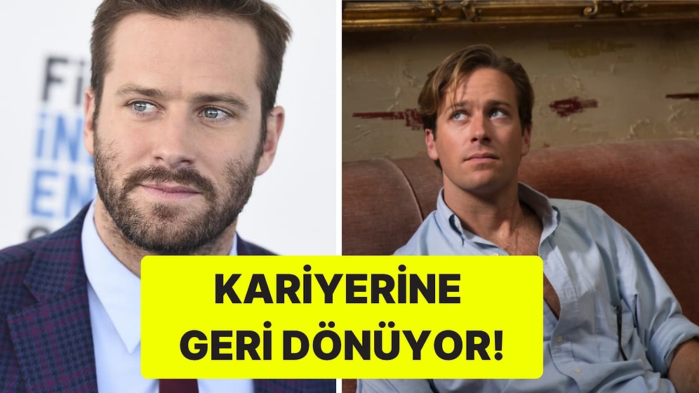 Cinsel Taciz ve Yamyamlık İddialarının Odağındaki Armie Hammer Kariyerine Geri Dönüyor