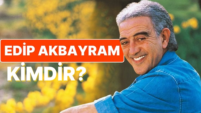 Edip Akbayram Kimdir? Yoğun Bakıma Alınan Usta Sanatçı Hakkında Merak Edilenler