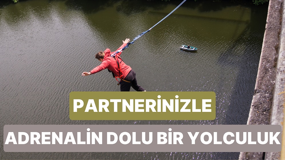 Adrenalini Dibine Kadar Hissetmek İsteyen Çiftler İçin En Korkutucu 10 Aktivite
