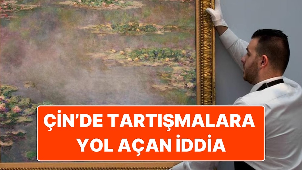 Orijinal Monet Eserinin Çin'de Popüler Bir Sosyal Medya Platformunda Satıldığı İddiası Tartışmalara Yol Açtı