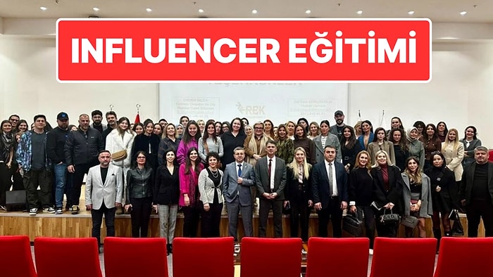 Bakanlıklardan Ortak "Influencer" Eğitimi: Fenomenler Eğitim Aldı