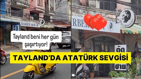 Tayland'da Yaşayan Türk Bir Berberde Gördüğü Atatürk Logosu Karşısında Şaştı Kaldı