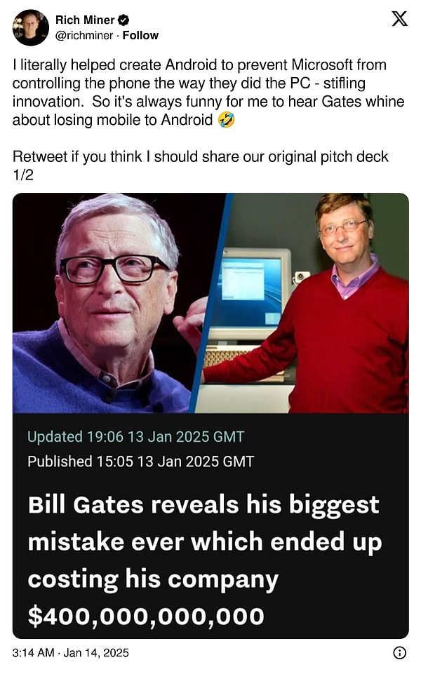 Bill Gates' comments were met with a response from Rich Miner, one of Android's founders!