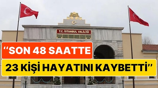 İstanbul Valiliğinden "Sahte İçki" Açıklaması: Son 48 Saatte 23 Kişi Hayatını Kaybetti!