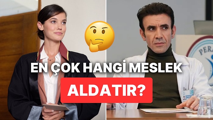 Aldatma Vakalarının Özel Dedektifi En Çok Aldatan Meslek Gruplarını Açıkladı