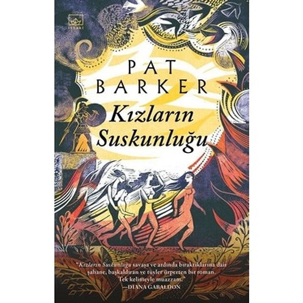 9. Kızların Suskunluğu – Pat Barker