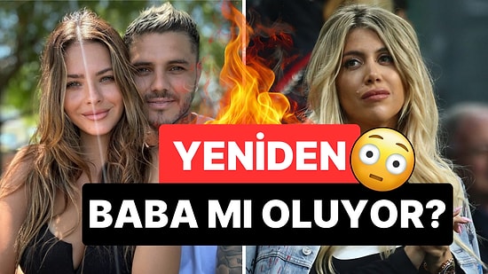 Wanda Nara İşte Şimdi Çıldıracak: Icardi'nin Yeni Sevgilisi China Suarez'in Hamile Olduğu Öne Sürüldü!