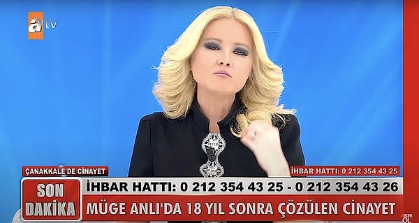 2. Müge Anlı bugünkü yayınını cinayet itirafı ile açtı. Son günlerde hepimizi dumur eden Nezaket Uyur cinayetinde, en az 6 kişinin öldürüldüğü iddia ediliyor. Aralarında öldürüldüğü iddia edilen hala Zekiye'yi, Sabri öldürdüğünü itiraf etti. Konu ile ilgili eşi Nazmiye konuştu. Çocuklarını korkudan okula göndermediğini söyleyince Müge Anlı, çok sinirlendi. 2018 yılında başlattığı okuma yazma seferberliğini gündeme getirerek, "Avrupa'da bizim gibi yapılamazdı. Tayyip Erdoğan'ın hakkını yiyemem." diye konuştu.