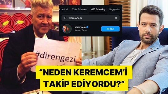 Hayatını Kaybeden Ünlü Yönetmen Neden Keremcem'i Takip Ediyordu?