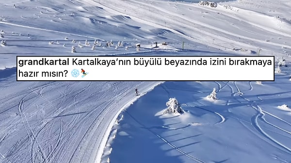 Ayrıca Instagram sayfalarında yapılan son paylaşımda "Kartalkaya’nın büyülü beyazında izini bırakmaya hazır mısın?" ifadelerine yer verilmişti.