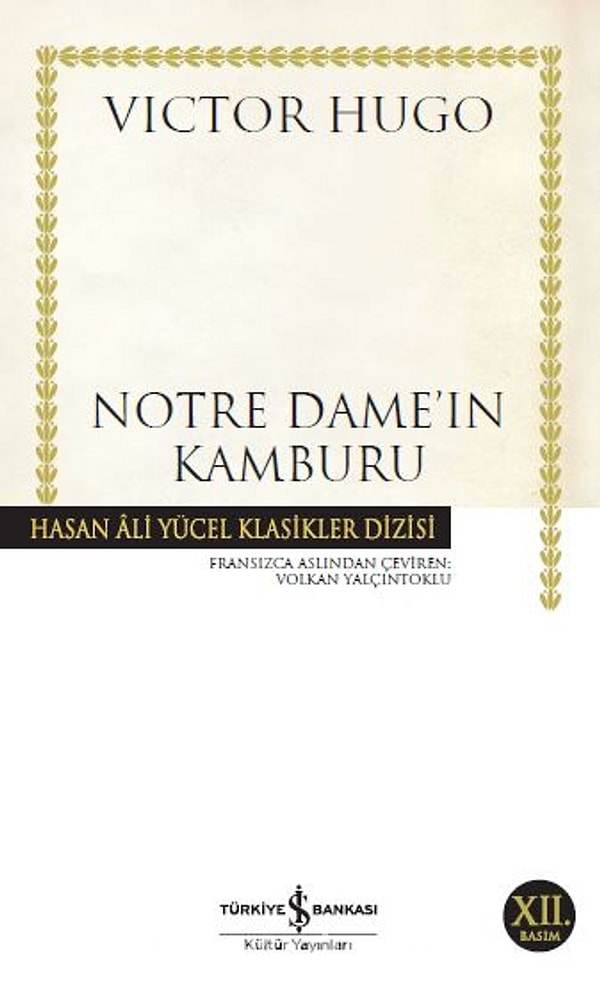 2. Notre Dame’ın Kamburu – Victor Hugo