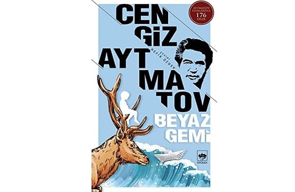 Beyaz Gemi - Cengiz Aytmatov